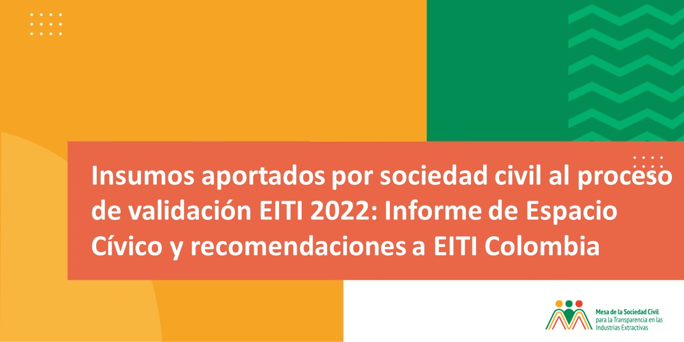 Insumos Aportados Por Sociedad Civil Al Proceso De Validación EITI 2022 ...